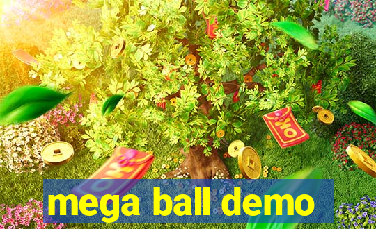 mega ball demo